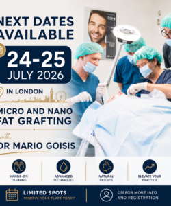 Master the Art of Micro & Nano Fat Grafting with Dr. Mario Goisis – London Training | 24–25 July 2026